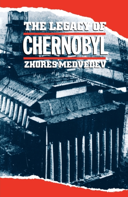 Legacy of Chernobyl