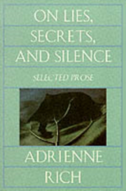 On Lies, Secrets, and Silence