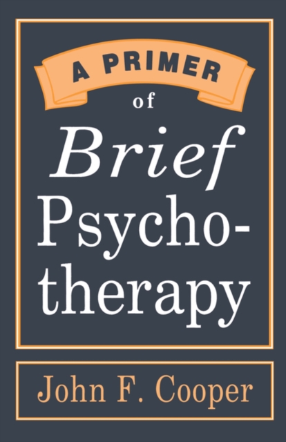 Primer of Brief Psychotherapy