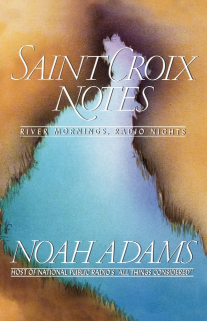 Saint Croix Notes