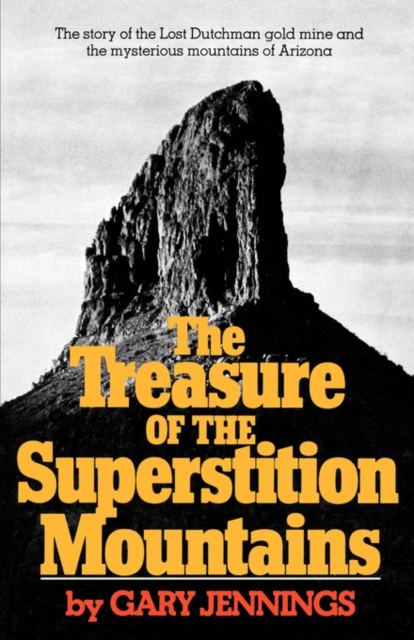 Treasure of the Superstition Mountains