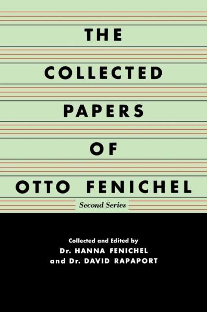 Collected Papers of Otto Fenichel