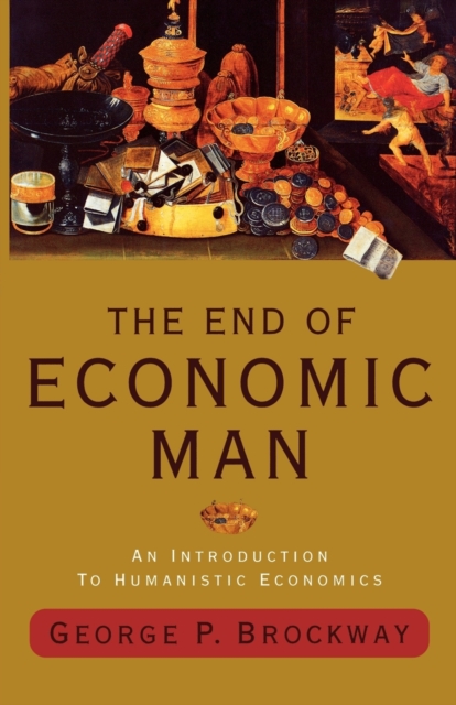 End of Economic Man