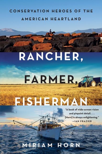 Rancher, Farmer, Fisherman