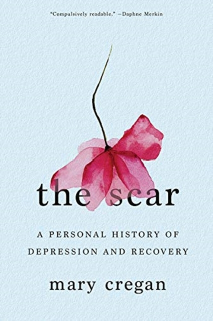 Scar - A Personal History of Depression and Recovery