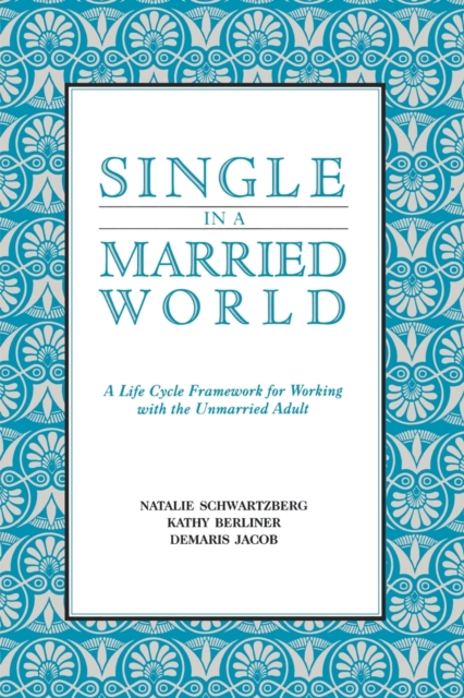 Single in a Married World