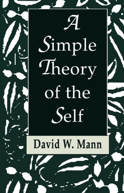 Simple Theory of the Self