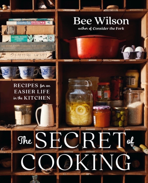 Secret of Cooking - Recipes for an Easier Life in the Kitchen