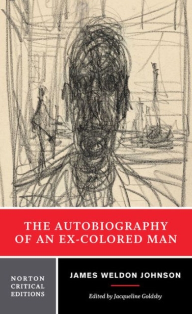 Autobiography of an Ex-Colored Man