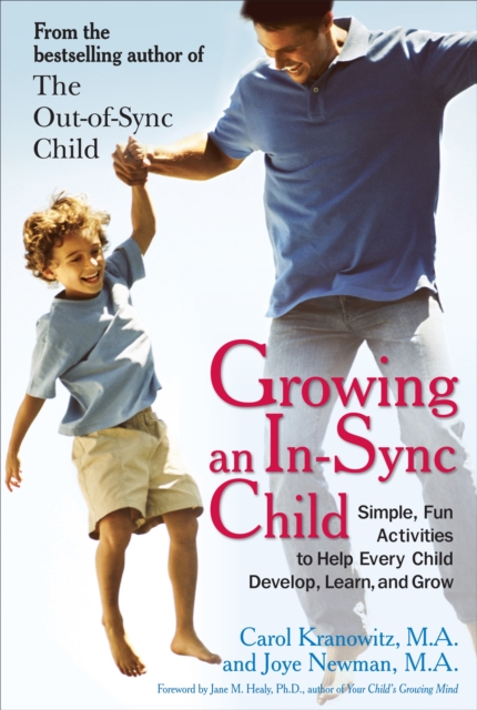 Growing an in-Sync Child