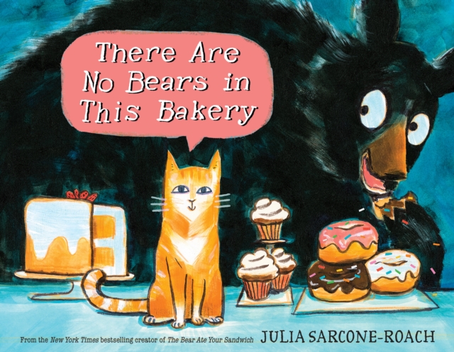 There Are No Bears In This Bakery