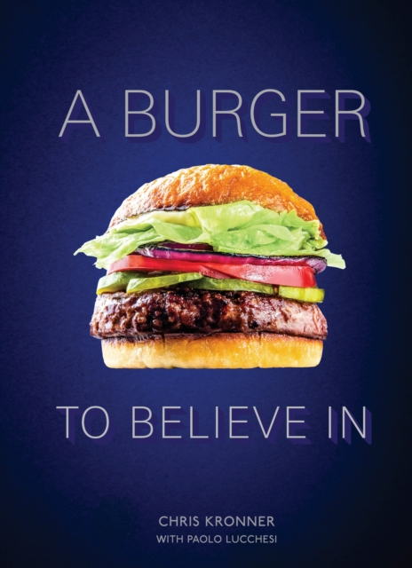 Burger To Believe In