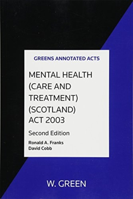 Mental Health (Care and Treatment) (Scotland) Act 2003