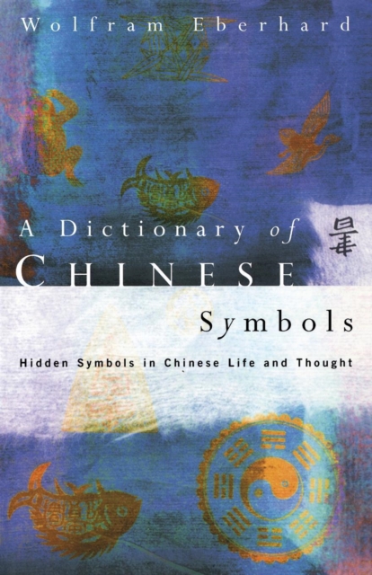 Dictionary of Chinese Symbols