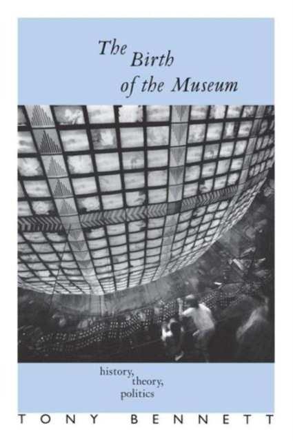 The Birth of the Museum