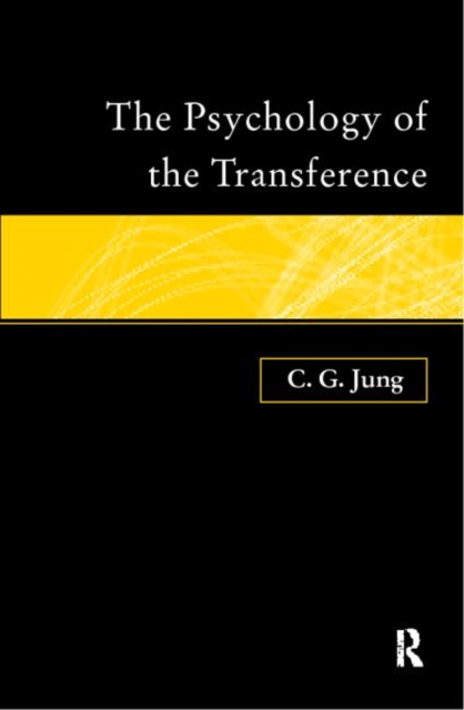 The Psychology of the Transference