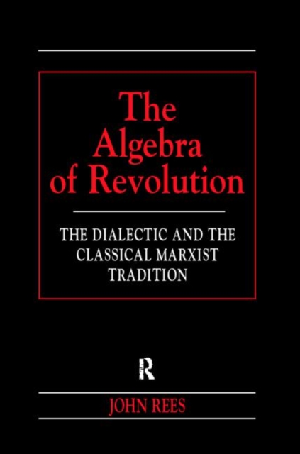 The Algebra of Revolution