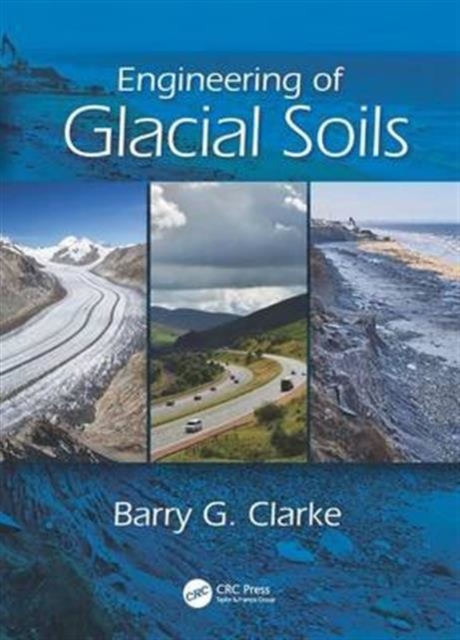 Engineering of Glacial Deposits