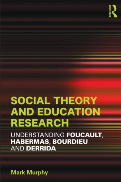 Social Theory and Education Research