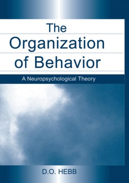 The Organization of Behavior