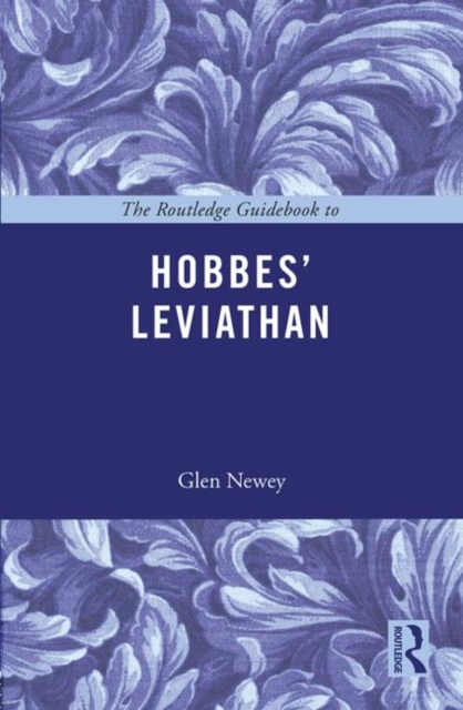 Routledge Guidebook to Hobbes' Leviathan