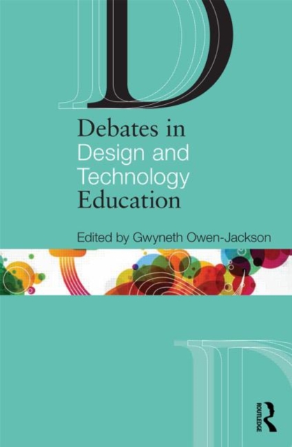 Debates in Design and Technology Education