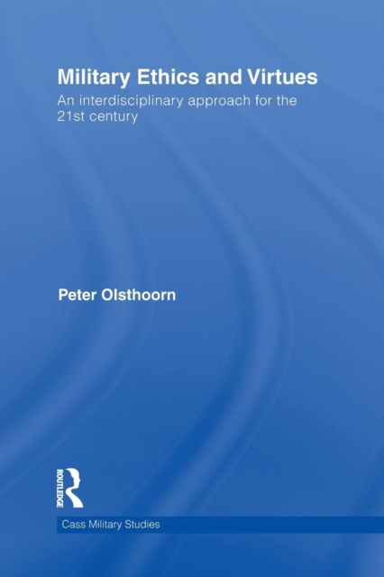 Military Ethics and Virtues