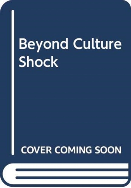 Beyond Culture Shock