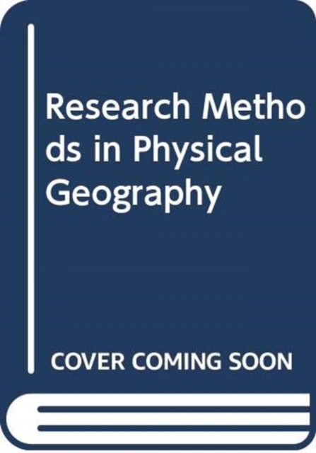 Research Methods in Physical Geography