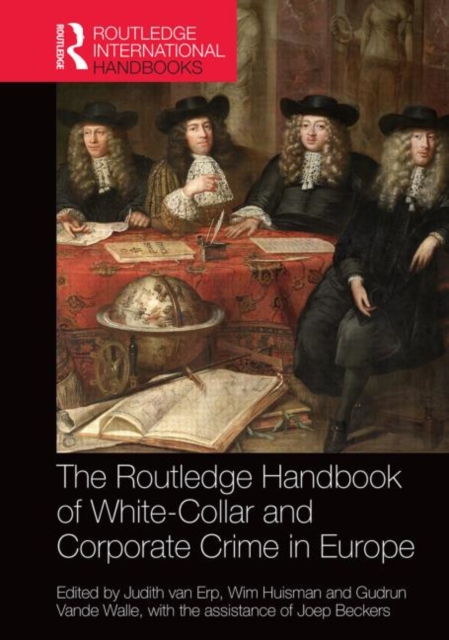 Routledge Handbook of White-Collar and Corporate Crime in Europe