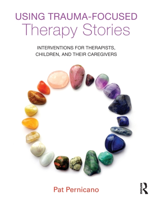 Using Trauma-Focused Therapy Stories