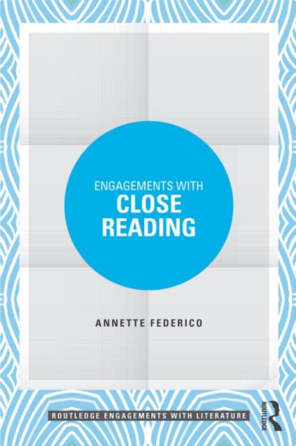 Engagements with Close Reading