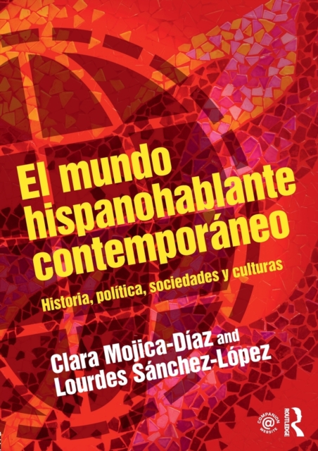 El mundo hispanohablante contemporaneo