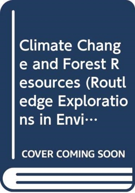 Climate Change and Forest Resources