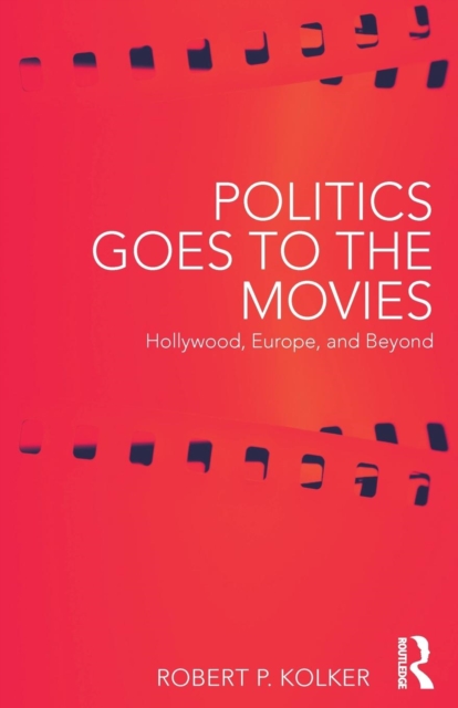 Politics Goes to the Movies