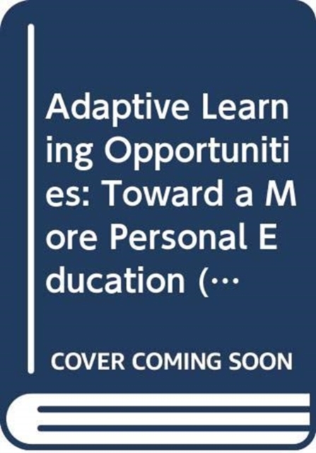 Adaptive Learning Opportunities