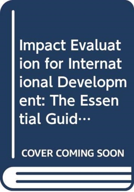 Impact Evaluation for International Development
