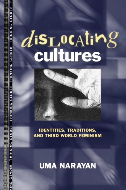 Dislocating Cultures