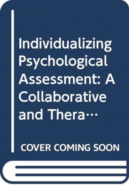 Individualizing Psychological Assessment