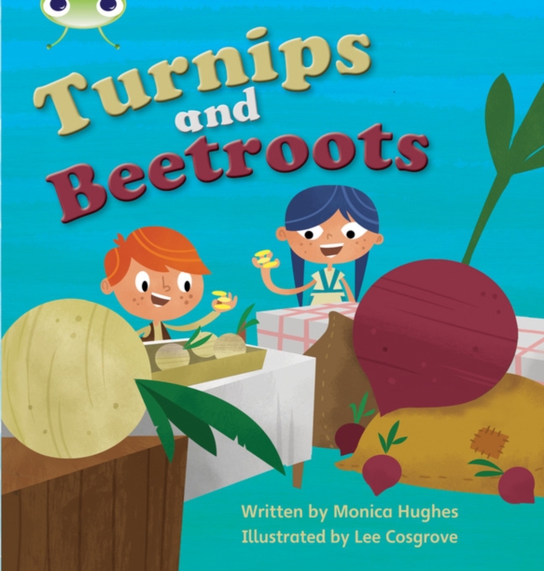 Bug Club Phonics Fiction Reception Phase 3 Set 10 Turnips and Beetroot