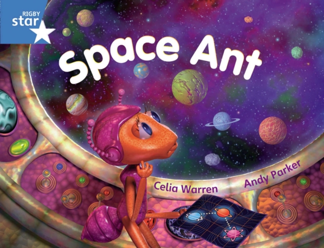 Rigby Star Guided Blue Level: Space Ant Pupil Book (Single)