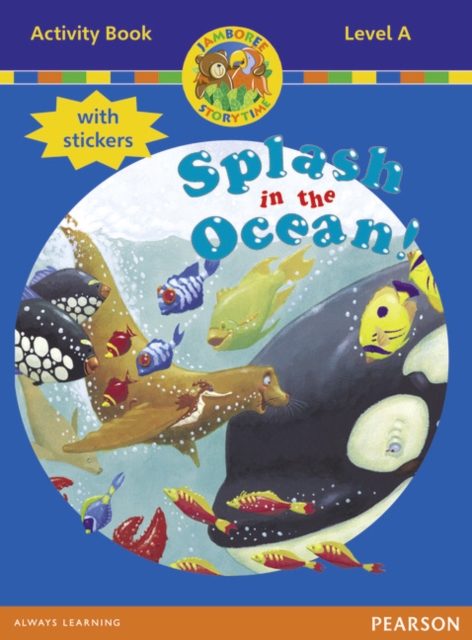 Jamboree Storytime Level A: Splash in the Ocean Activity Book with Stickers