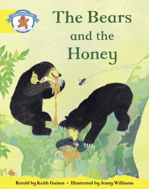 Literacy Edition Storyworlds 2, Once Upon A Time World, The Bears and the Honey