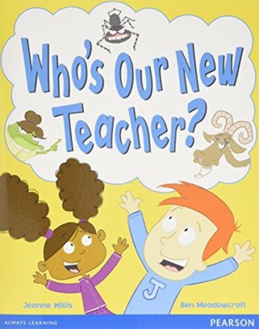 Wordsmith Year 1 Who's Our New Teacher?