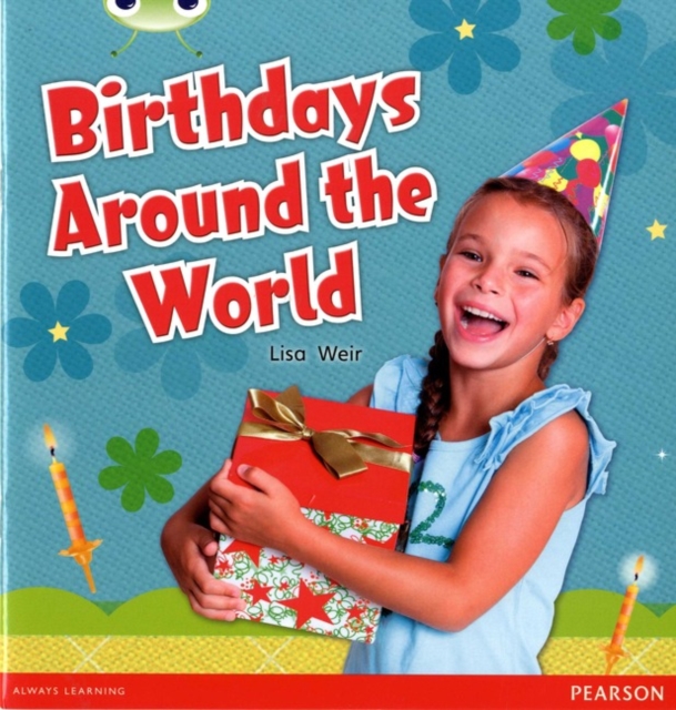 Bug Club Independent Non Fiction Year 1 Non Fiction Green B Birthdays Around The World