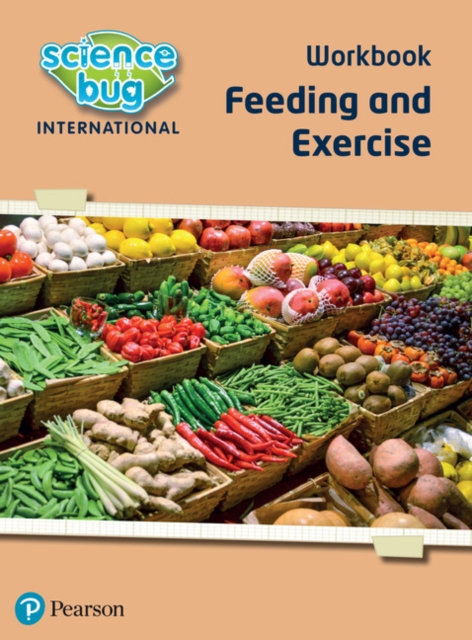 Science Bug: Feeding and exercise Workbook