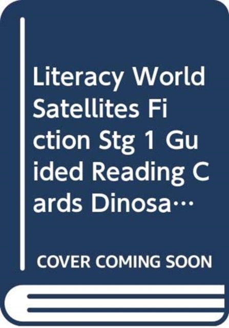 Literacy World Satellites Fiction Stg 1 Guided Reading Cards Dinosaur Whodunnit FWK Sin