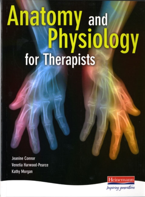 Anatomy and Physiology for Therapists