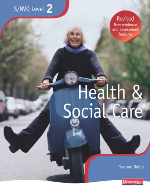 NVQ/SVQ Level 2 Health and Social Care Candidate Book, Revised Edition