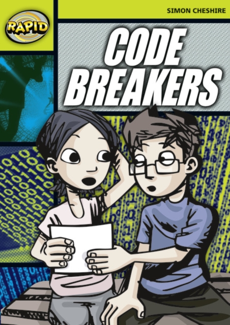 Rapid Reading: Code Breakers (Stage 6 Level 6A)